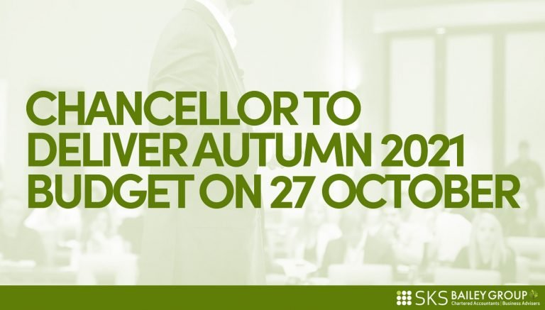 Read more about the article Chancellor to deliver Autumn 2021 Budget on 27 October