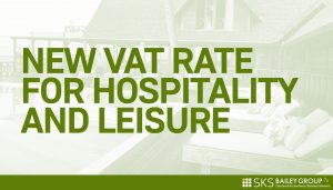 Read more about the article New VAT rate for hospitality and leisure