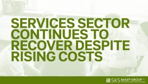 Read more about the article Services sector continues to recover despite rising costs