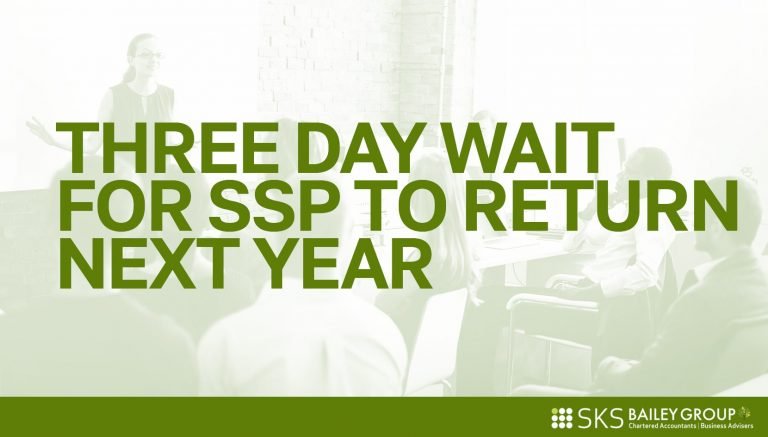 Read more about the article Three-day wait for Statutory Sick Pay to return next year
