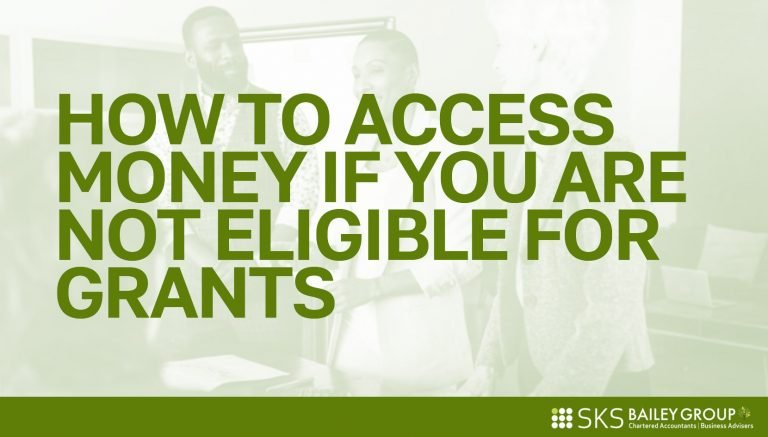 Read more about the article Business borrowing – how to access money if you are not eligible for grants