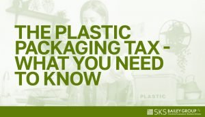 Read more about the article The Plastic Packaging Tax – what you need to know