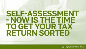 Read more about the article Self-Assessment – now is the time to get your tax return sorted