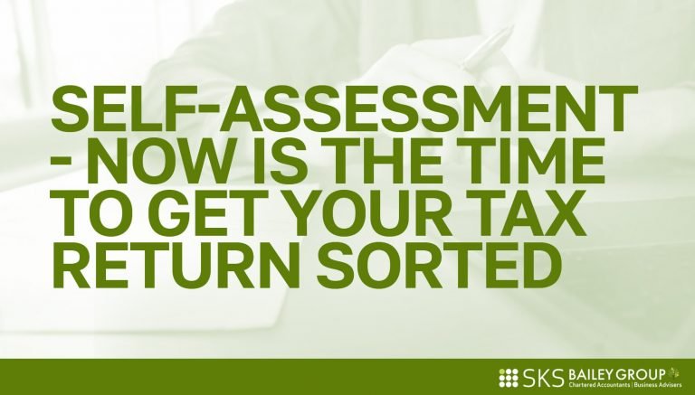 Read more about the article Self-Assessment – now is the time to get your tax return sorted