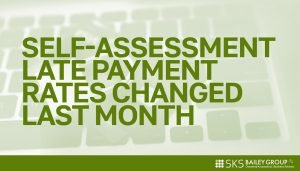 Self-assessment late payment rates changed last month – what to expect if you missed the deadline